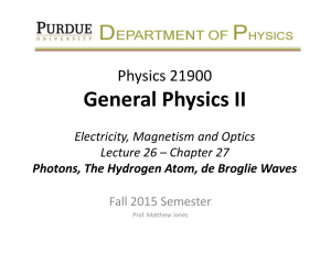 Lecture 26 - Purdue Physics