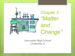 Chapter 2 Matter and Change