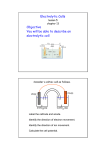 Electrolytic Cells Objective You will be able to describe an