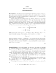 Solution Week 12 (12/2/02) Decreasing numbers First Solution: Let