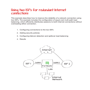 Using two ISPs for redundant Internet connections