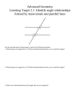 Advanced Geometry Learning Target 2.1: Identify angle