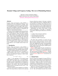 Dynamic Voltage and Frequency Scaling: The Laws of Diminishing