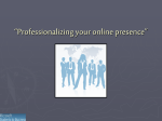 Professionalizing your online presence