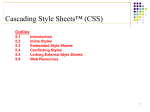 Chapter 6 - Cascading Style Sheets™ (CSS)