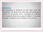 BIOAVAILABILITY AND BIOEQUIVALENCE STUDIES