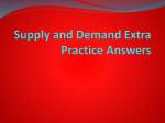 Supply and Demand Extra Practice Answers