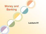 Chapter 1 An Introduction to Money and the Financial System