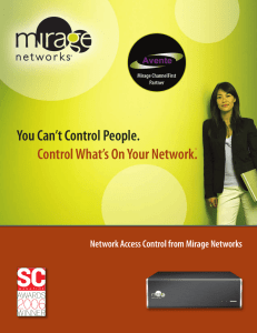 You Can`t Control People. Control What`s On Your Network.