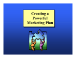 Creating a Powerful Marketing Plan Creating a Powerful Marketing