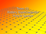 Team 10: Battery Supercapacitor Hybrid System