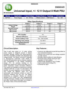 Universal Input, +/- 12 V Output 8 Watt PSU