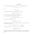 Assignment 9. 1. Let us consider independent random variables X i