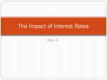 25 The impact of interest rates