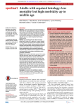 Adults with repaired tetralogy: low mortality but high morbidity up to