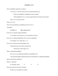 Probability review Why is probability important to statistics? A brief