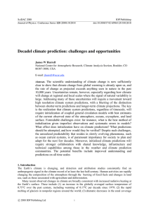 Decadel climate prediction: challenges and opportunities