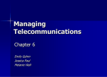 Managing Telecommunications