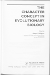 THE CHARACTER CONCEPT IN EVOLUTIONARY BIOLOGY