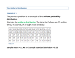 The Uniform Distribution EXAMPLE 1 The previous problem is an