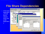 File Share Dependencies