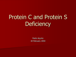 Protein C and Protein S Deficiency