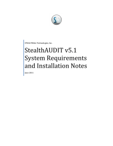 StealthAUDIT System Requirements and Installation