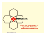 Design and Development of Superoxide Dismutase Mimetics as