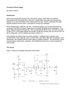 The Pearl II Phono Stage By Wayne Colburn Introduction Here is the