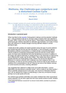 Methane, the Clathrate-gun conjecture and a disturbed