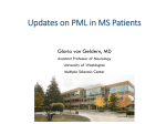 Updates on PML in MS Patients - National Multiple Sclerosis Society