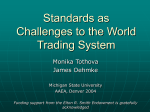 Standards as Challenges to the World Trading System