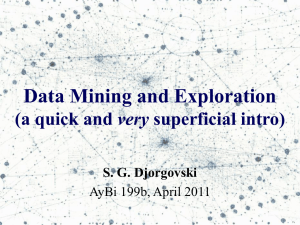 Data Mining and Exploration (a quick and very superficial