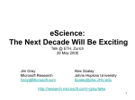 eScience: The Next Decade Will Be Exciting