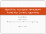 Identifying Interesting Association Rules with