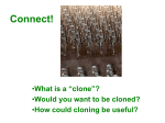 Cloning