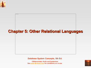 Chapter 5: Other Relational Languages