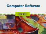 Unit C: Computer Software