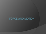 Force and Motion