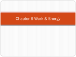 Chapter 6 Work & Energy