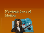 Newton`s Laws of Motion