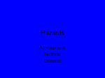 Hazards