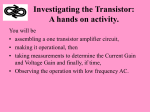 Investigating the Transistor: A hands on activity.