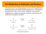 16.7 Addition of Alcohols: Hemiacetals and Acetals