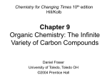 Chapter 9 Organic chemistry: The Infinite Varietyof Carbon