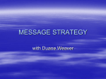 MESSAGE STRATEGY