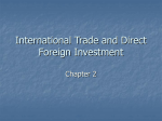 Chapter 2: International Trade and Foreign Direct Investment