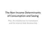 The Non-Income Determinants of Consumption and Saving