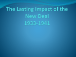 The Lasting Impact of the New Deal 1933-1941