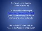 The Tropics as Place, and as Place in the Western Imagination